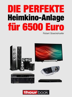 cover image of Die perfekte Heimkino-Anlage für 6500 Euro